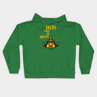 Tacos Make Me Happy Kids Hoodie